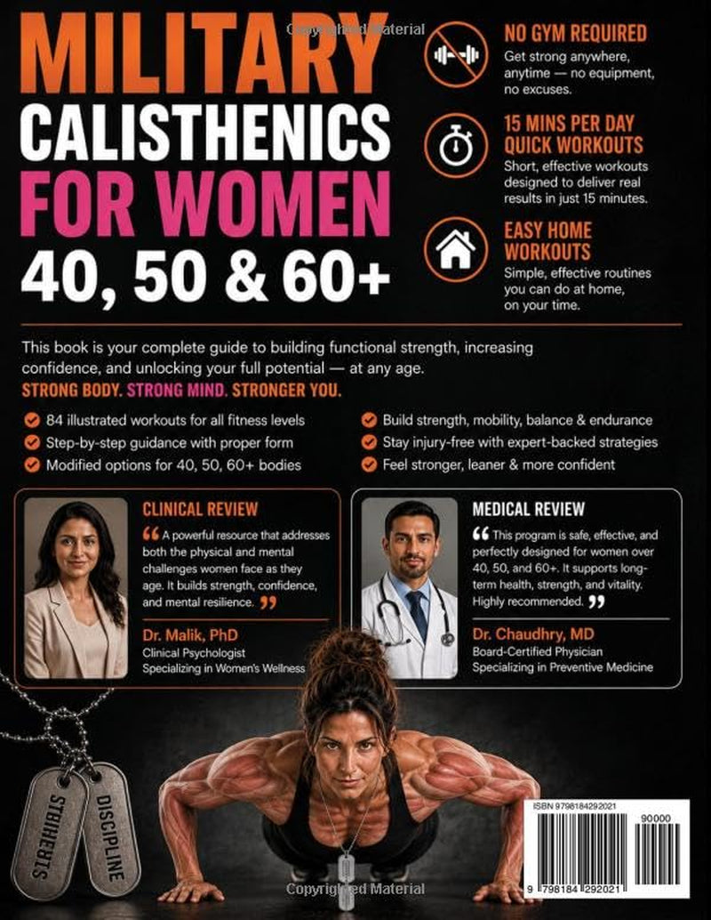 The Complete Military Calisthenics Workout For Women in Their 40s, 50s, and 60s The Illustrated 28-Day Home Program - 15, 30, 40 Minutes a Day, No Gym ... + 84-Day Illustrated Army Exercise Charts