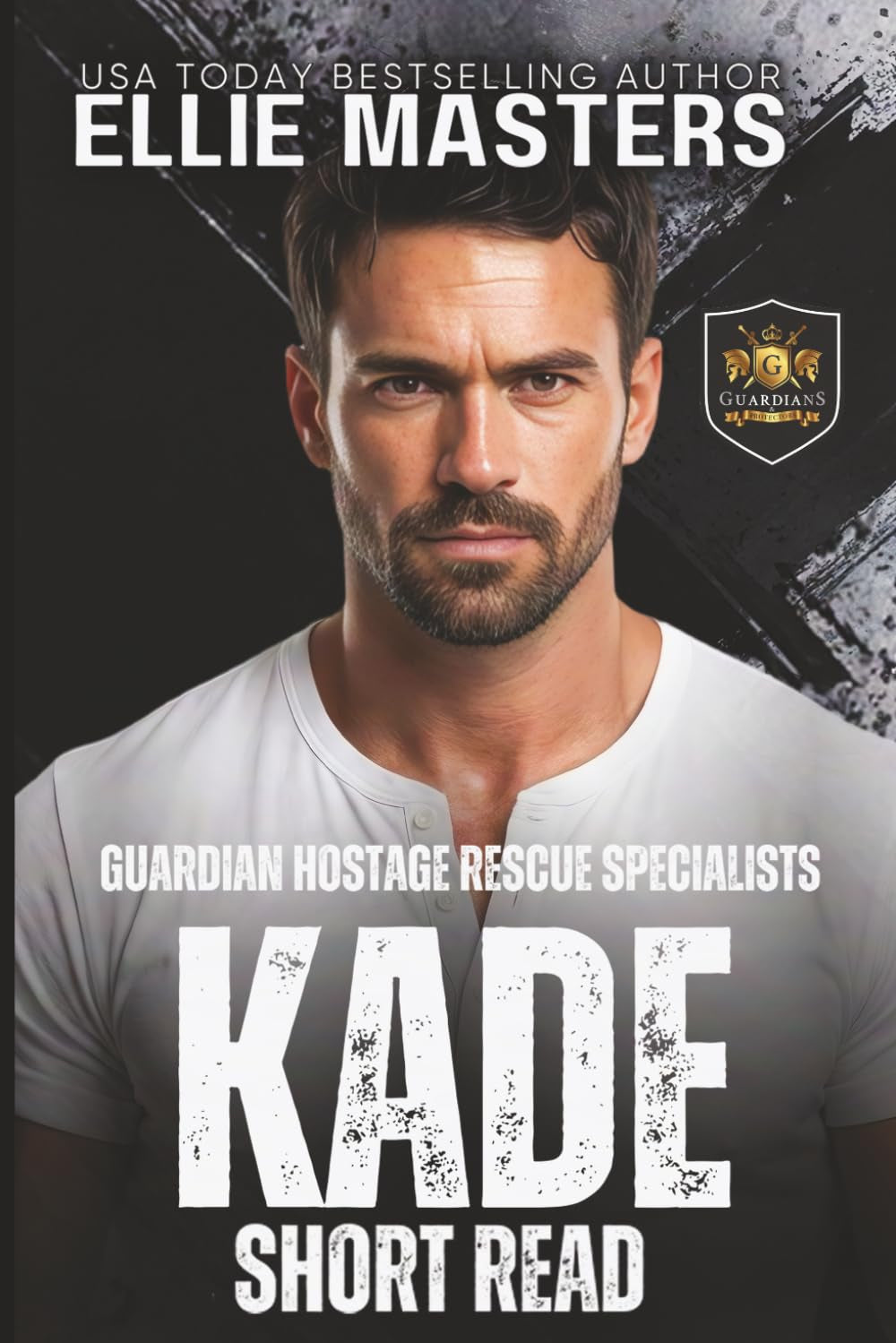 KADE: a Guardian Hostage Rescue Specialists series Novella