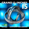 Grand 12-Inches 15