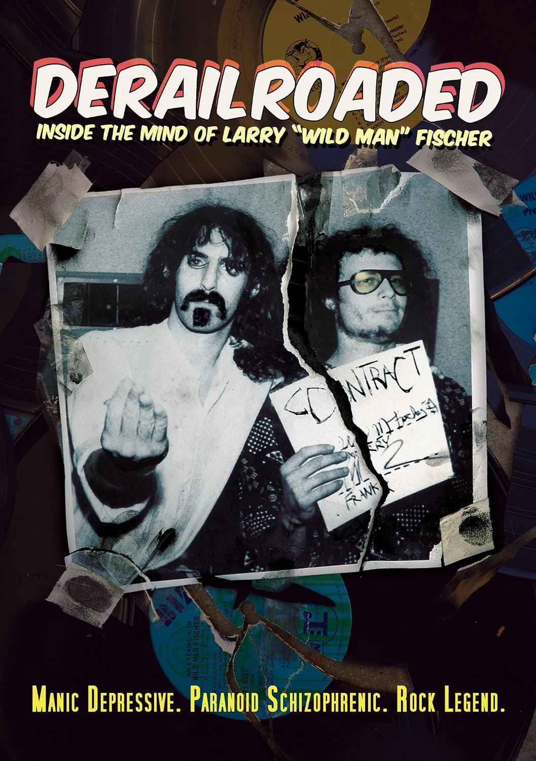 Derailroaded: Inside The Mind Of Larry 'Wild Man' Fischer