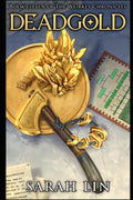 Deadgold (The Weirkey Chronicles)