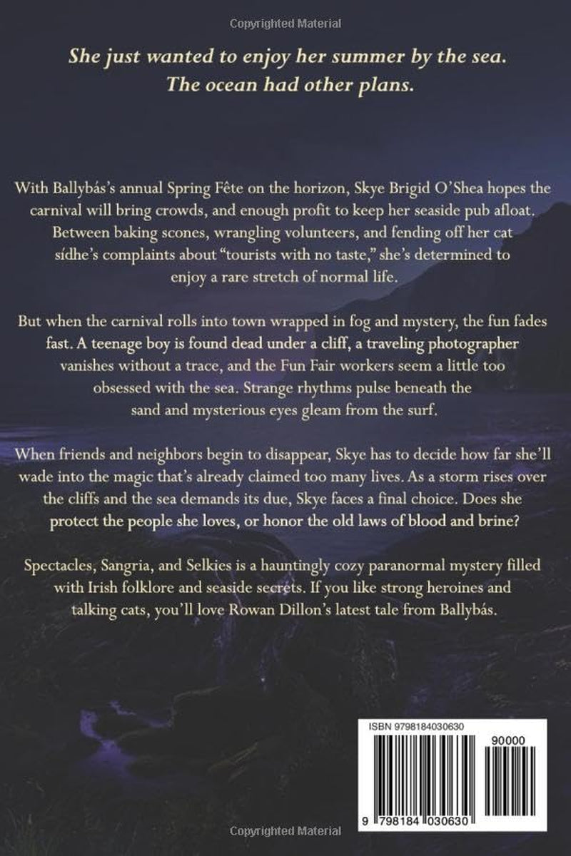 Spectacles, Sangria, and Selkies: An Irish-Themed Cozy Mystery (The Skye O'Shea Paranormal Cozy Mystery Series)