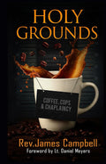 Holy Grounds: Coffee, Cops, and Chaplaincy