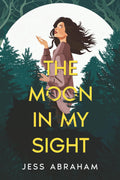 The Moon in my Sight (Silver Lake)