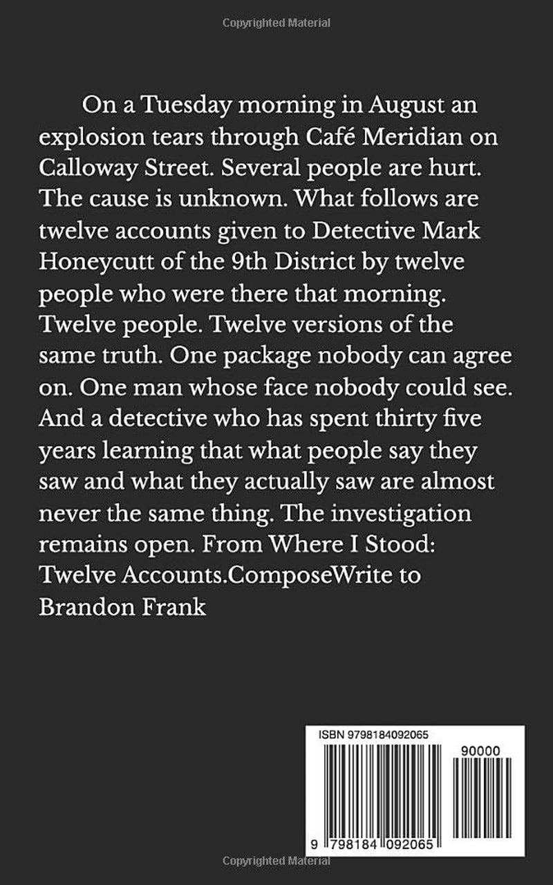 From Where I Stood: Twelve Accounts