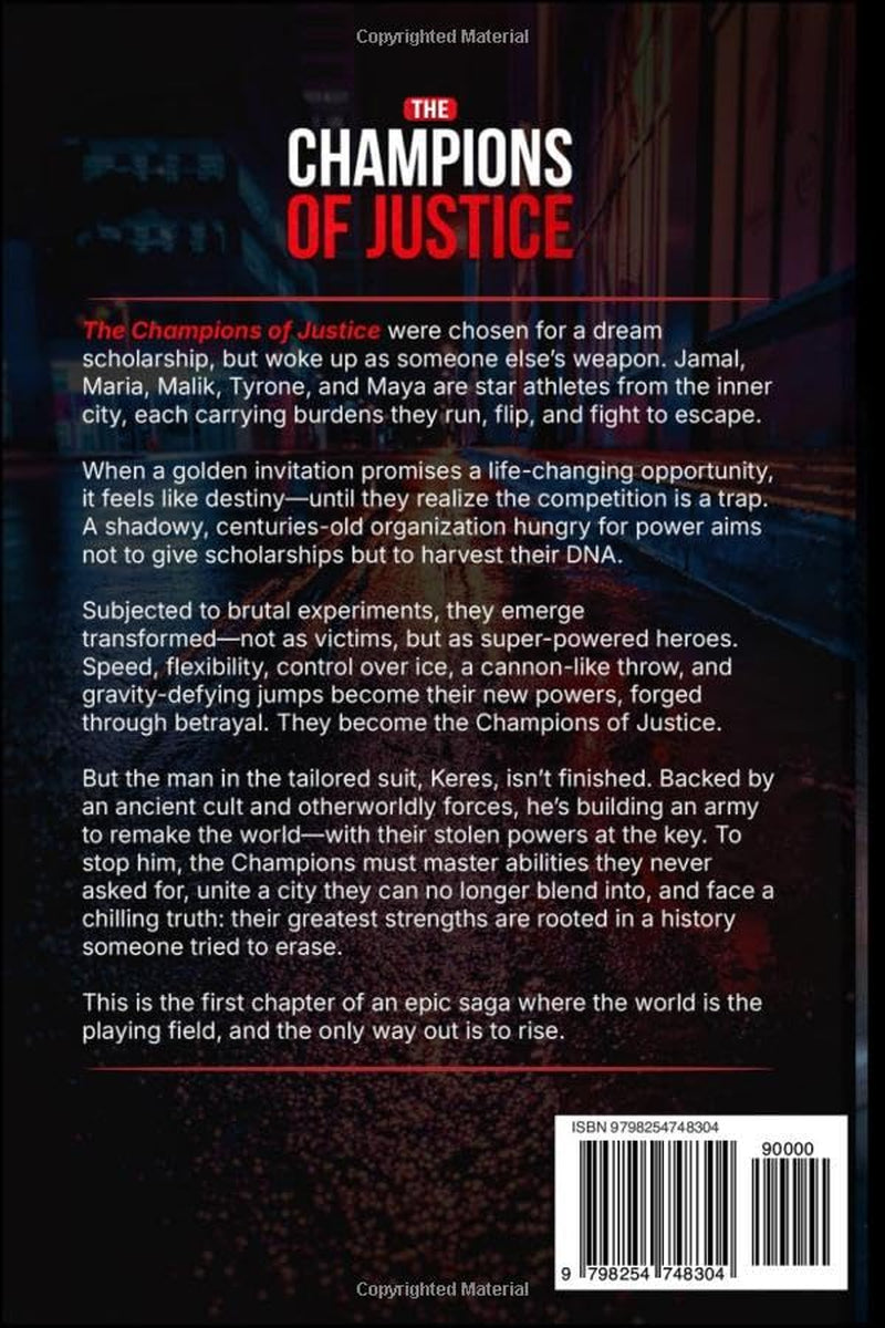 The Champions of Justice: Book 1: The Rise of the Super Athletes