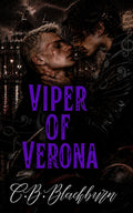 Viper of Verona: A Dark Romance MM Enemies to Lovers
