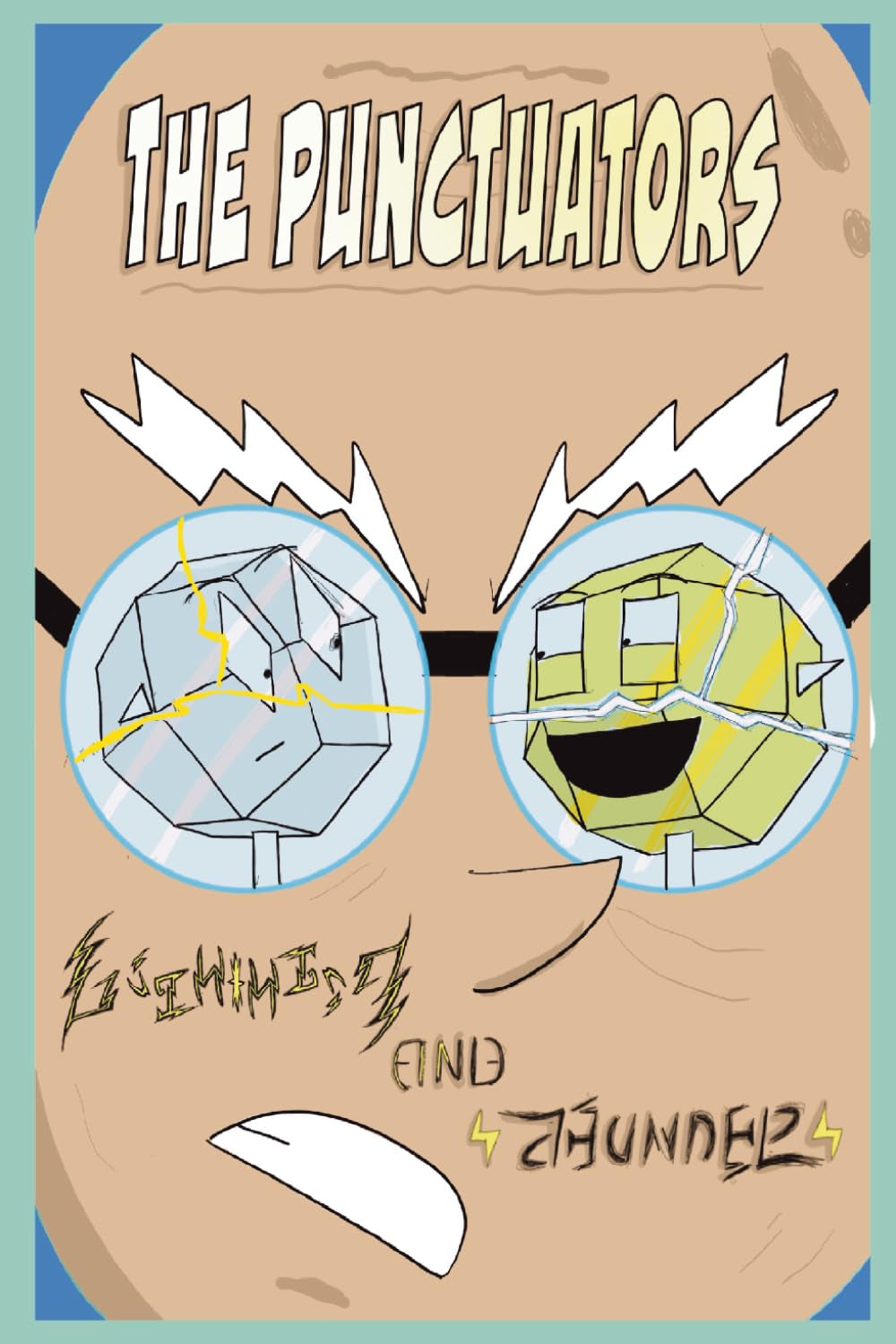 The Punctuators: Lightning and Thunder