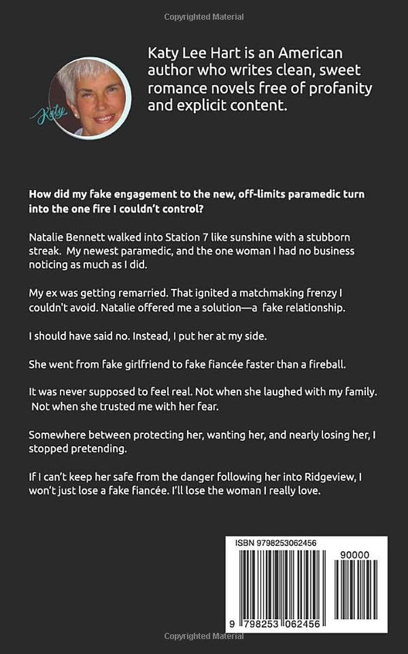 The Fake Fiancée in the Firehouse: A Sweet and Clean Small Town, Close Proximity Fake Romance