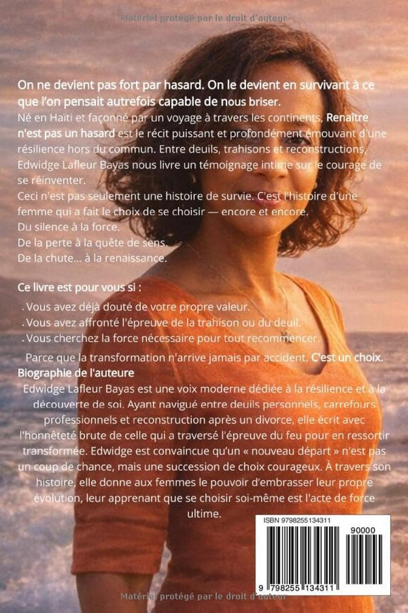 Renaître n’est pas un hasard: Traverser, tomber… et choisir de renaître (French Edition)