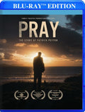 Pray: The Story of Patrick Peyton