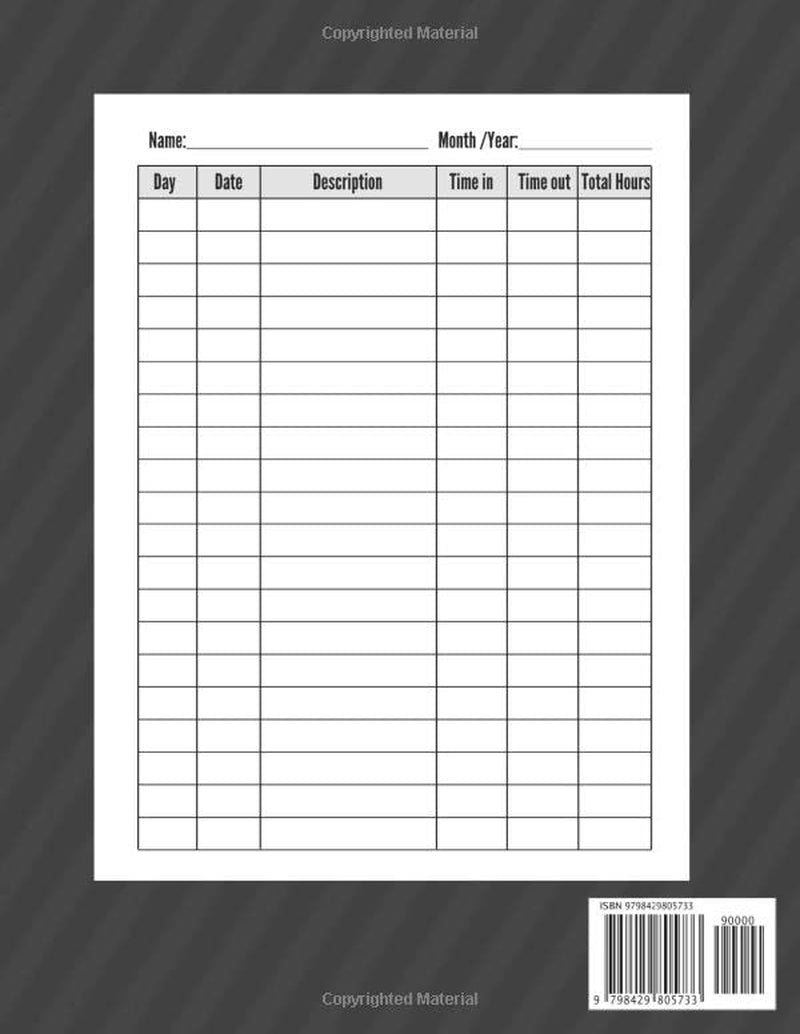 Daily Time Sheet Log Book: Time sheet Logbook to Record Employee Time Log, Track Work Hours, In and Out Times and Record Jobs and Projects Work Time
