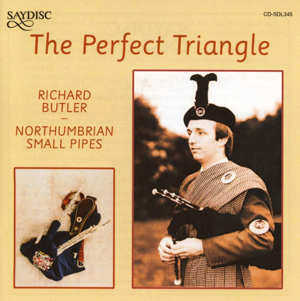 The Perfect Triangle/Northumbrian Small Pipes