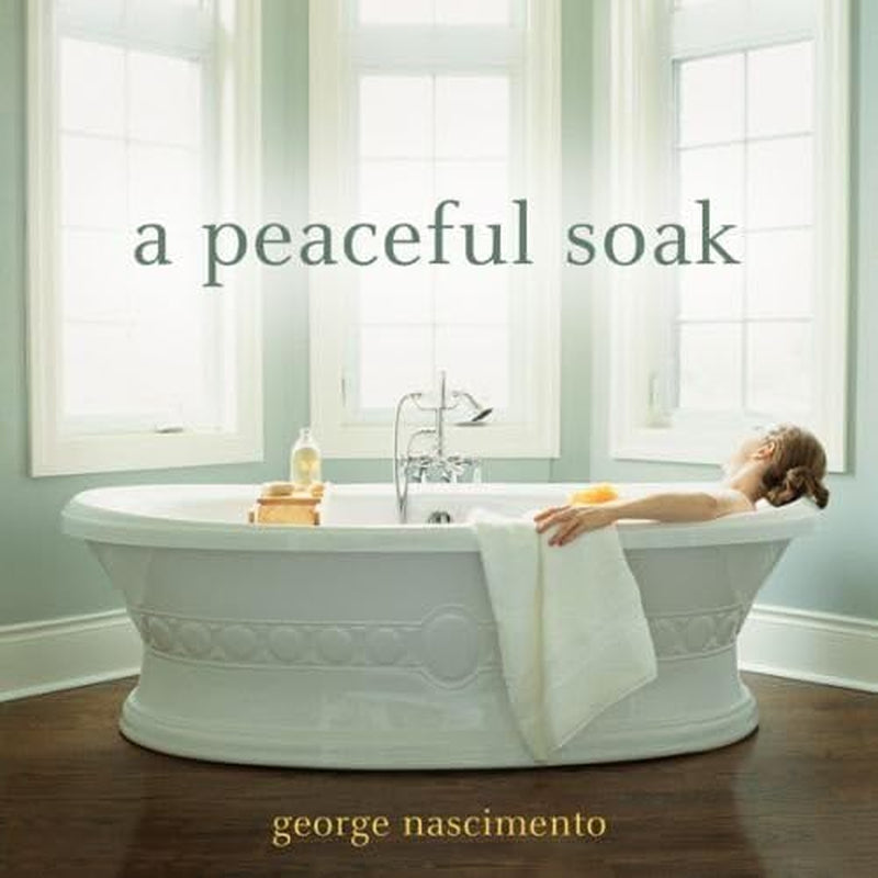 A Peaceful Soak