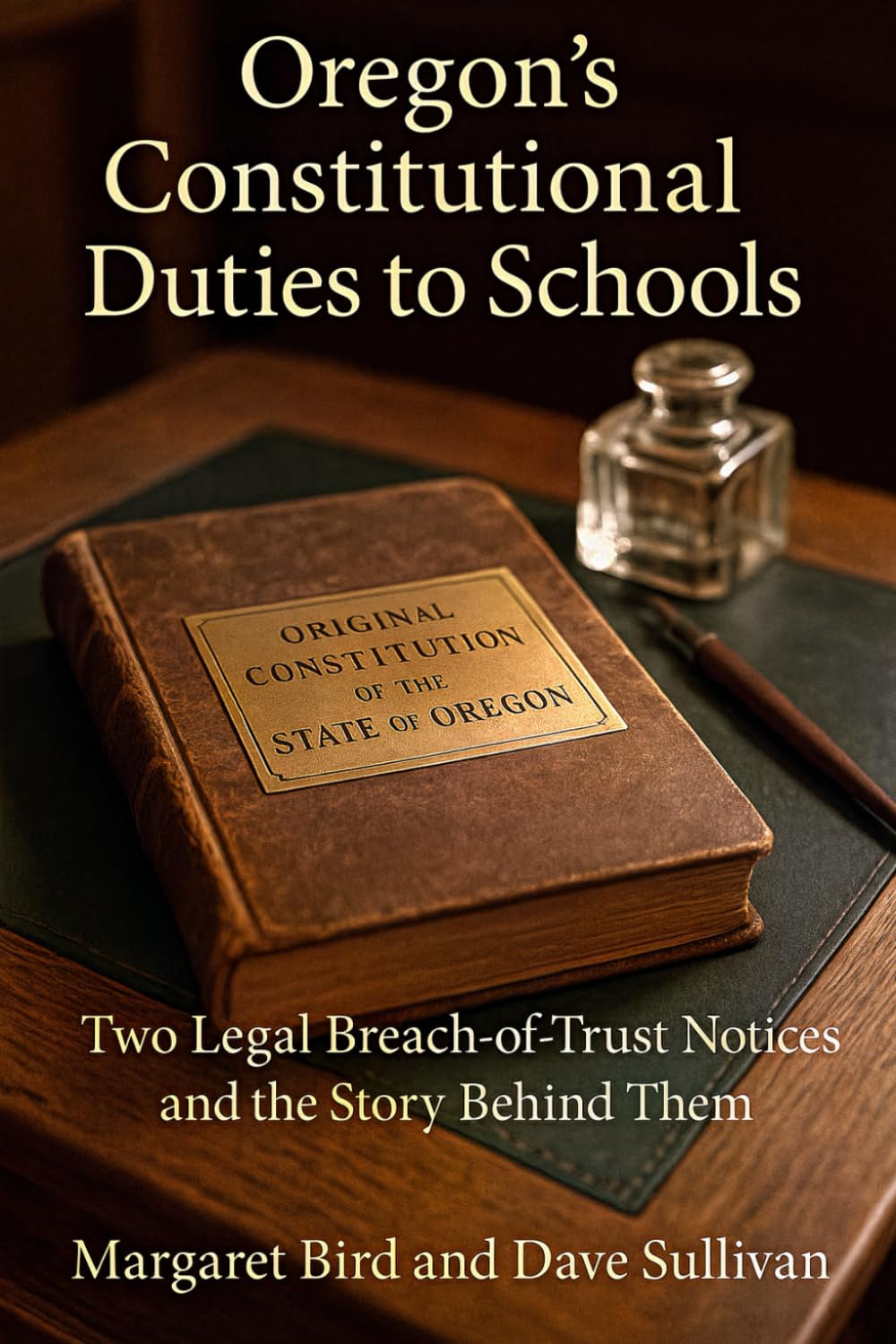 Oregon’s Constitutional Duties to Schools: Two Legal Breach-of-Trust Notices and the Story Behind Them