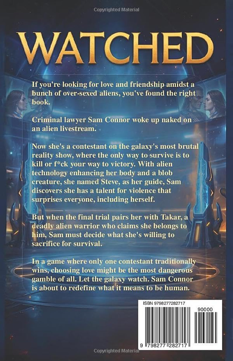 WATCHED: A Savage Galactic Entertainment Romance (Savage Stars)