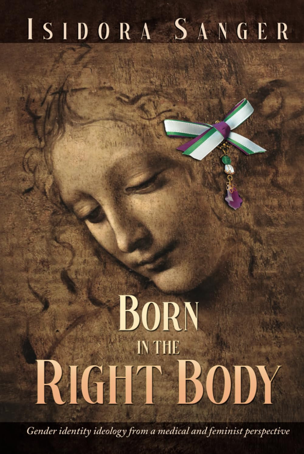 Born in the Right Body: Gender identity ideology from a medical and feminist perspective