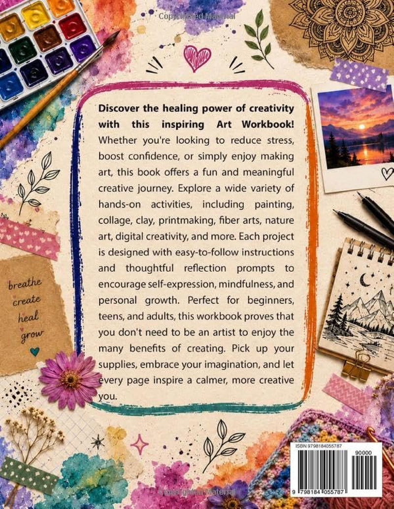 Art Therapy Workbook for Teens: 100+ Fun and Relaxing Art Activities to Manage Stress, Express Feelings, and Build Confidence