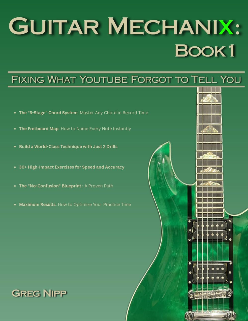 Guitar Mechanix: Fixing What YouTube Forgot to Tell You