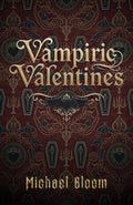 Vampiric Valentines