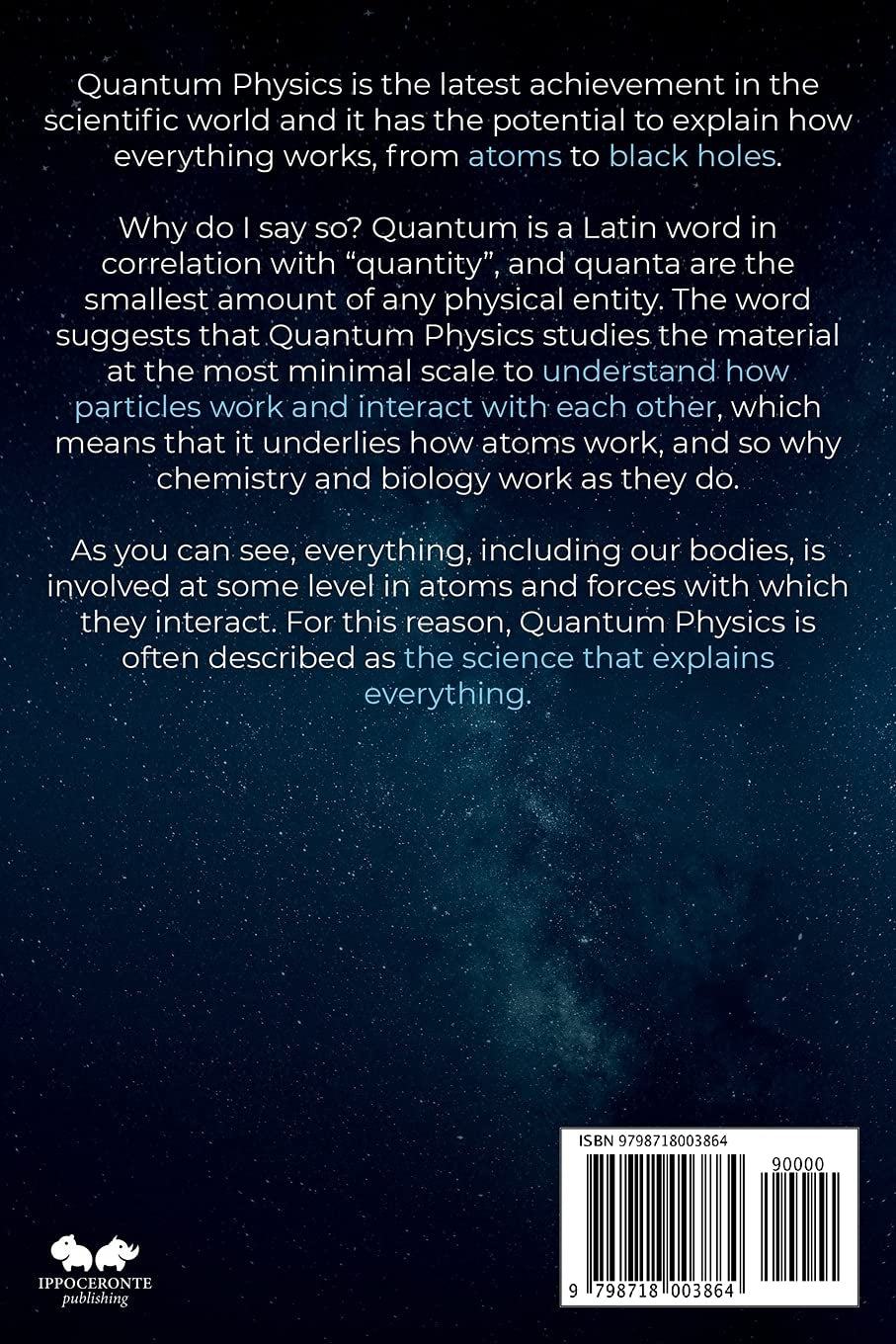 Quantum Physics for Beginners: From Wave Theory to Quantum Computing. Understanding How Everything Works by a Simplified Explanation of Quantum Physics and Mechanics Principles