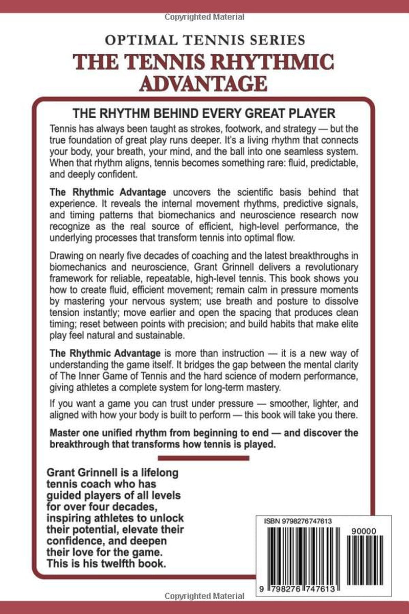The Tennis Rhythmic Advantage: The Modern Pathway to Universal Mastery