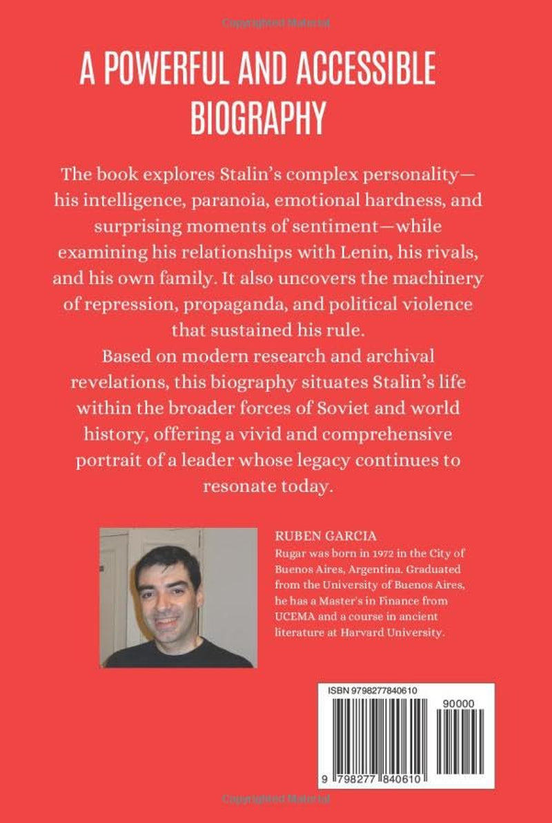 Stalin: The Architect of Fear and the Soviet Empire (History)