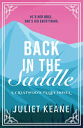 Back in the Saddle (Crestwood Valley)