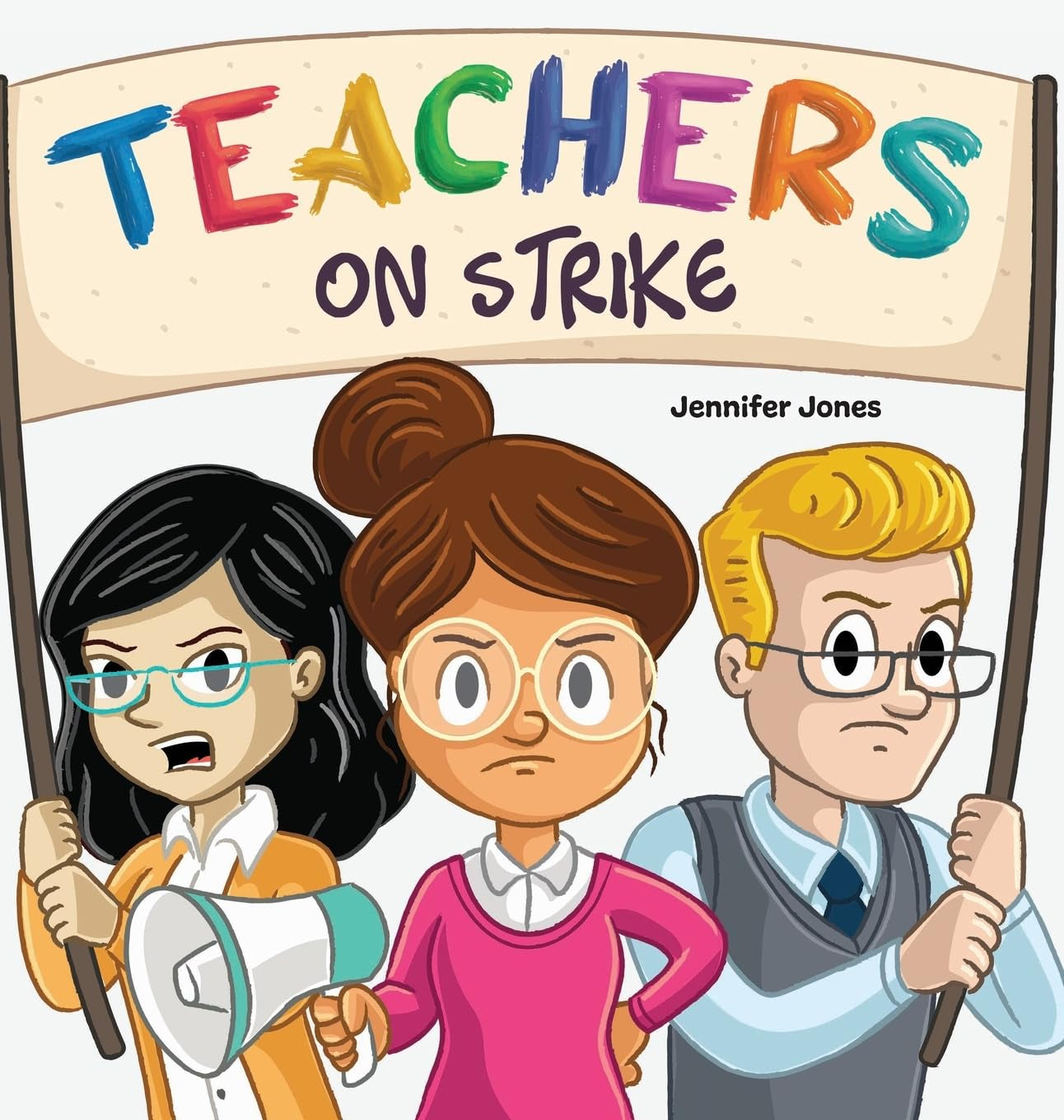 Teachers on Strike: A Funny and Heartfelt School Story About Kindness, Gratitude, and Classroom Respect