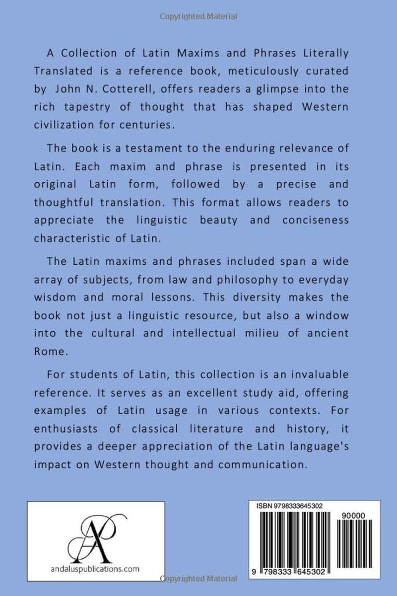 A collection of Latin maxims and phrases literally translated