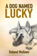 A Dog Named Lucky