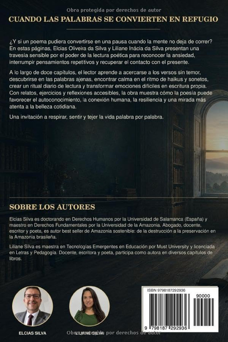 CÓMO SUPERAR LA ANSIEDAD MEDIANTE LA LECTURA DE POEMAS: LA POESÍA EN EL DÍA A DÍA (Spanish Edition)