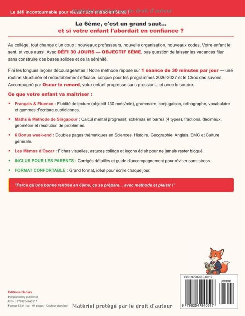 Cahier de Vacances CM2 vers 6ème — 30 Jours pour Réussir son Entrée au Collège : Français, Maths, Méthode Singapour: Conforme aux nouveaux programmes ... de vacances, scolaires) (French Edition)