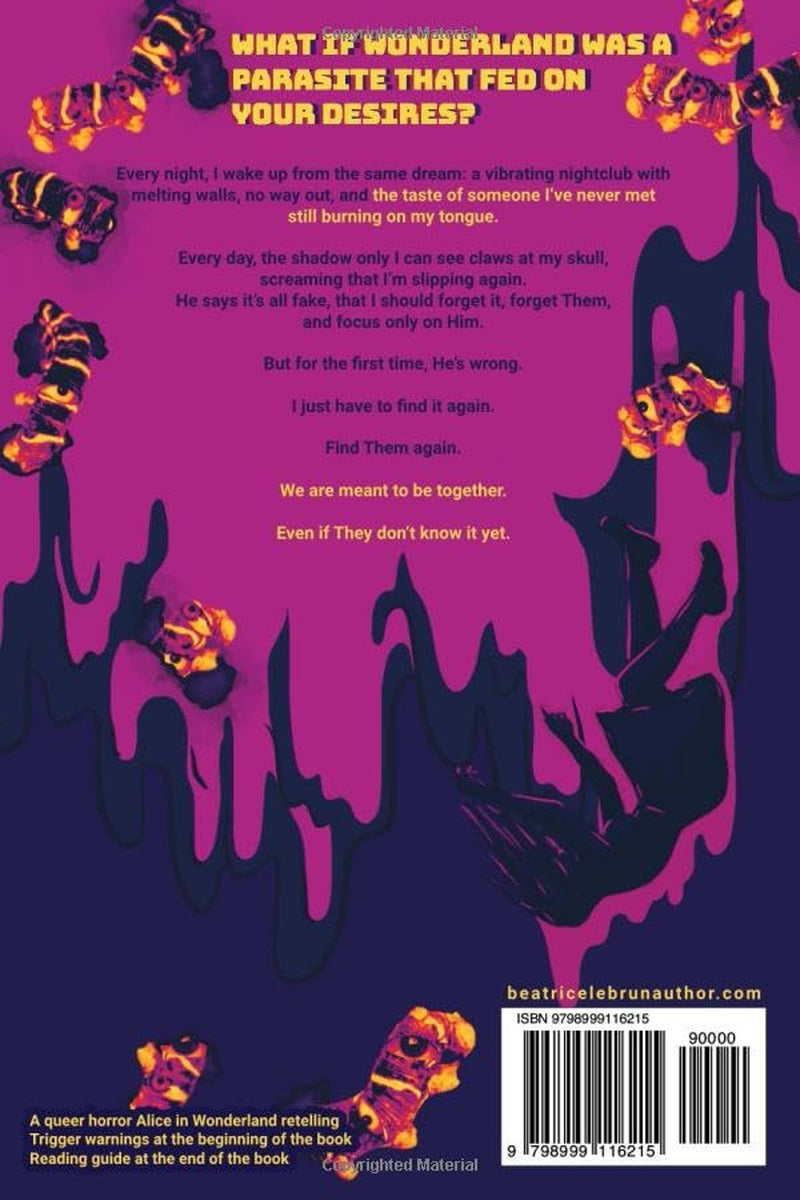 Glowrot: No way out of Wonderland