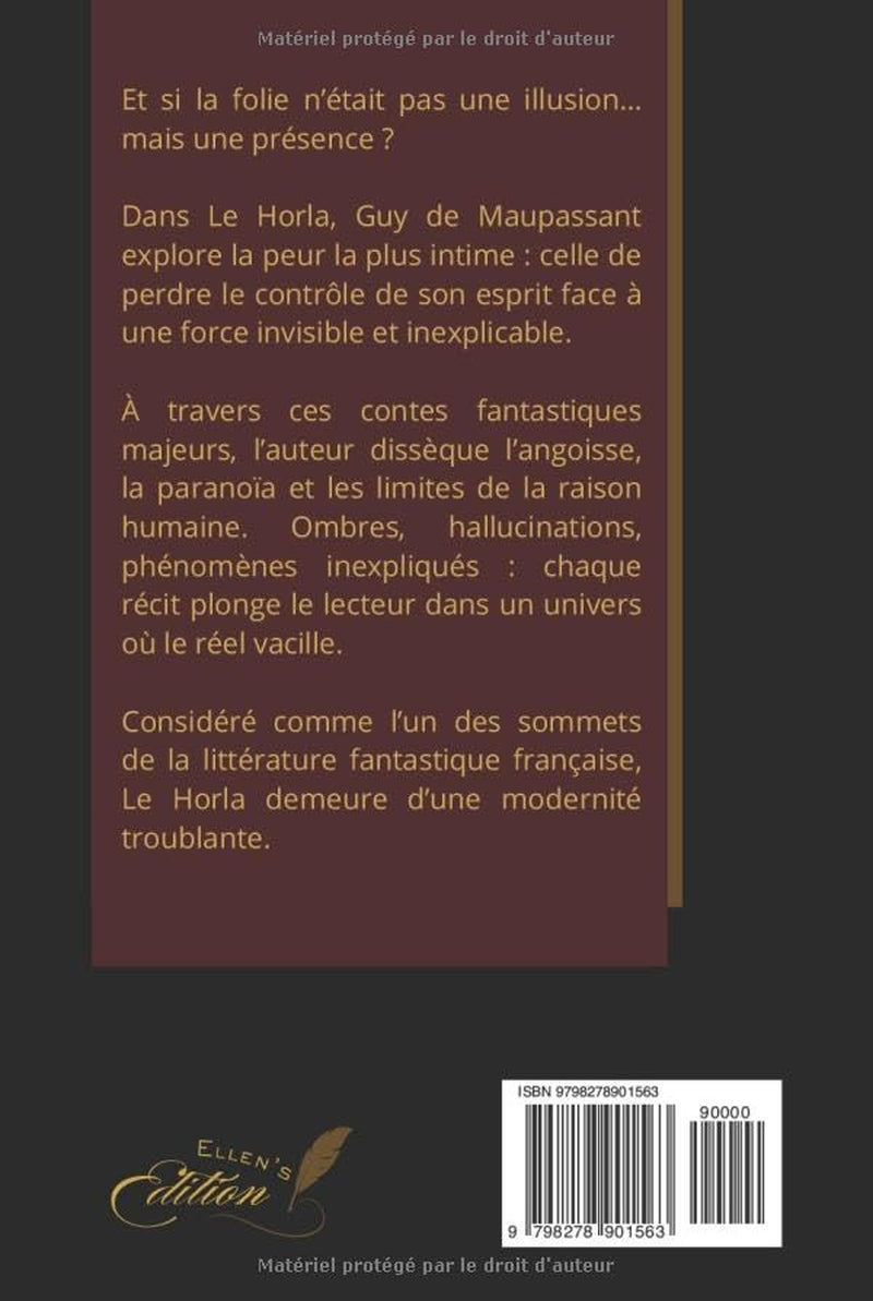 LE HORLA & CONTES FANTASTIQUES: Les chefs-d’œuvre de l’angoisse psychologique Édition Prestige Collector – Textes intégraux (French Edition)