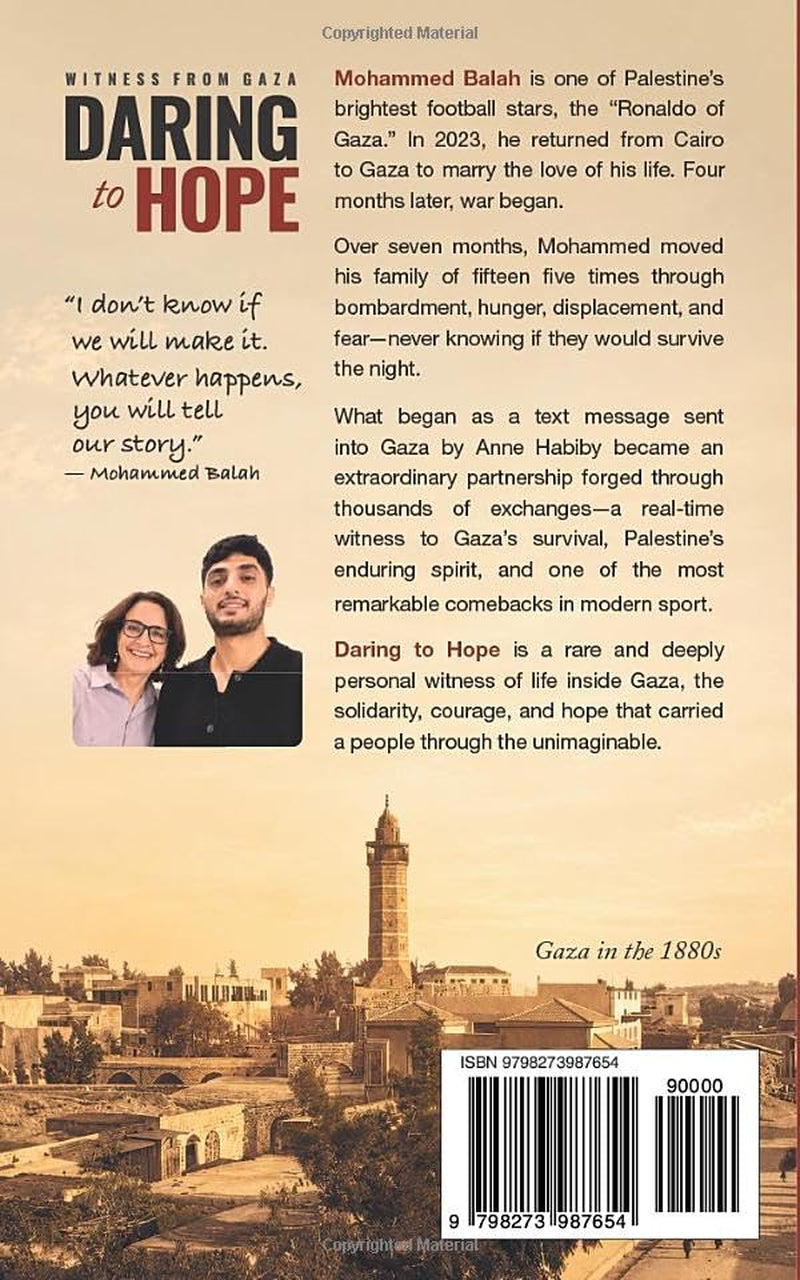 Daring To Hope: Witness From Gaza: A True Story of Faith, Freedom and Football