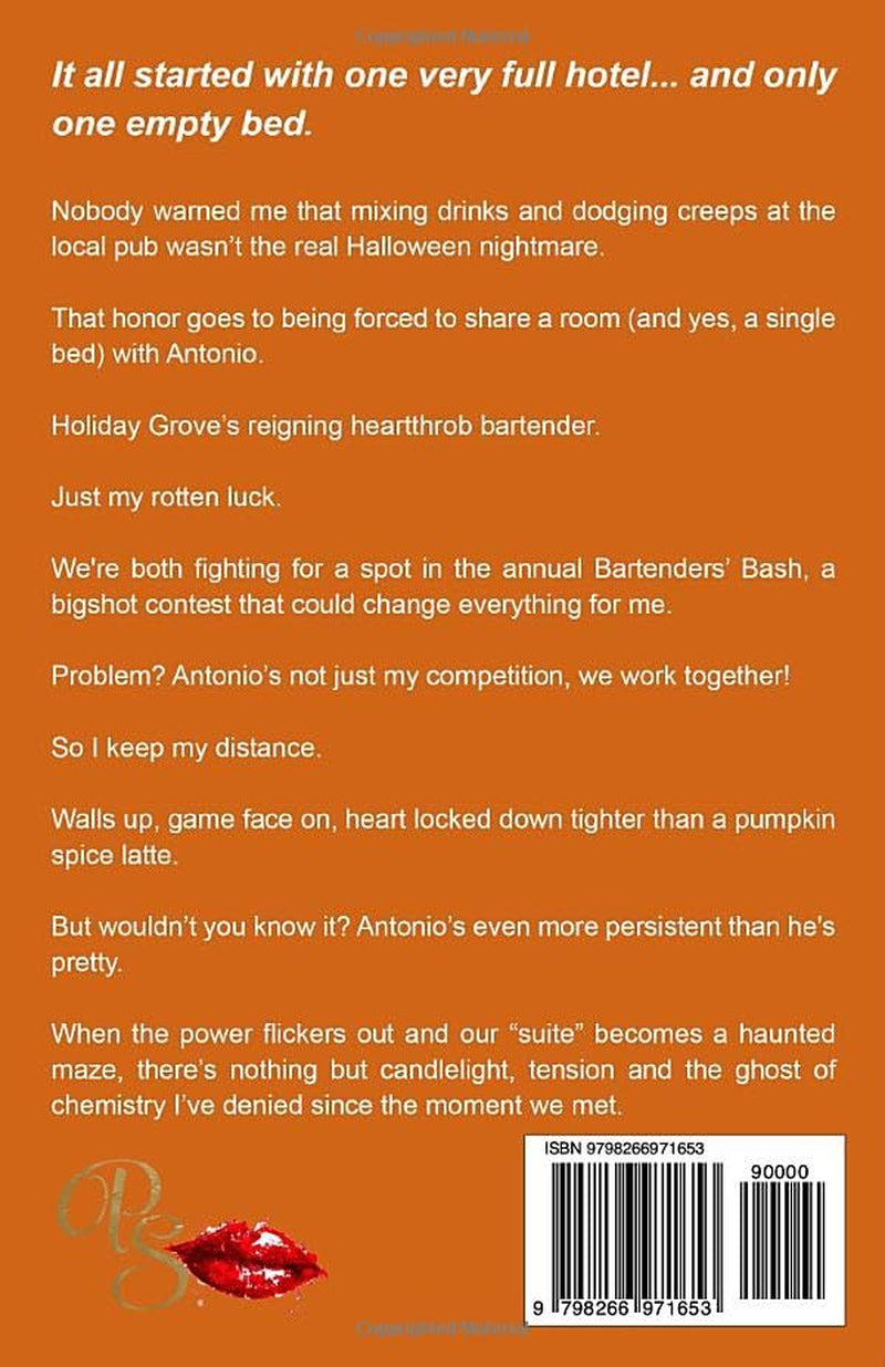One Bed Two Rivals: A One-Bed Forced Proximity Grumpy/Sunshine Fall Romance (Small Town Holidays)