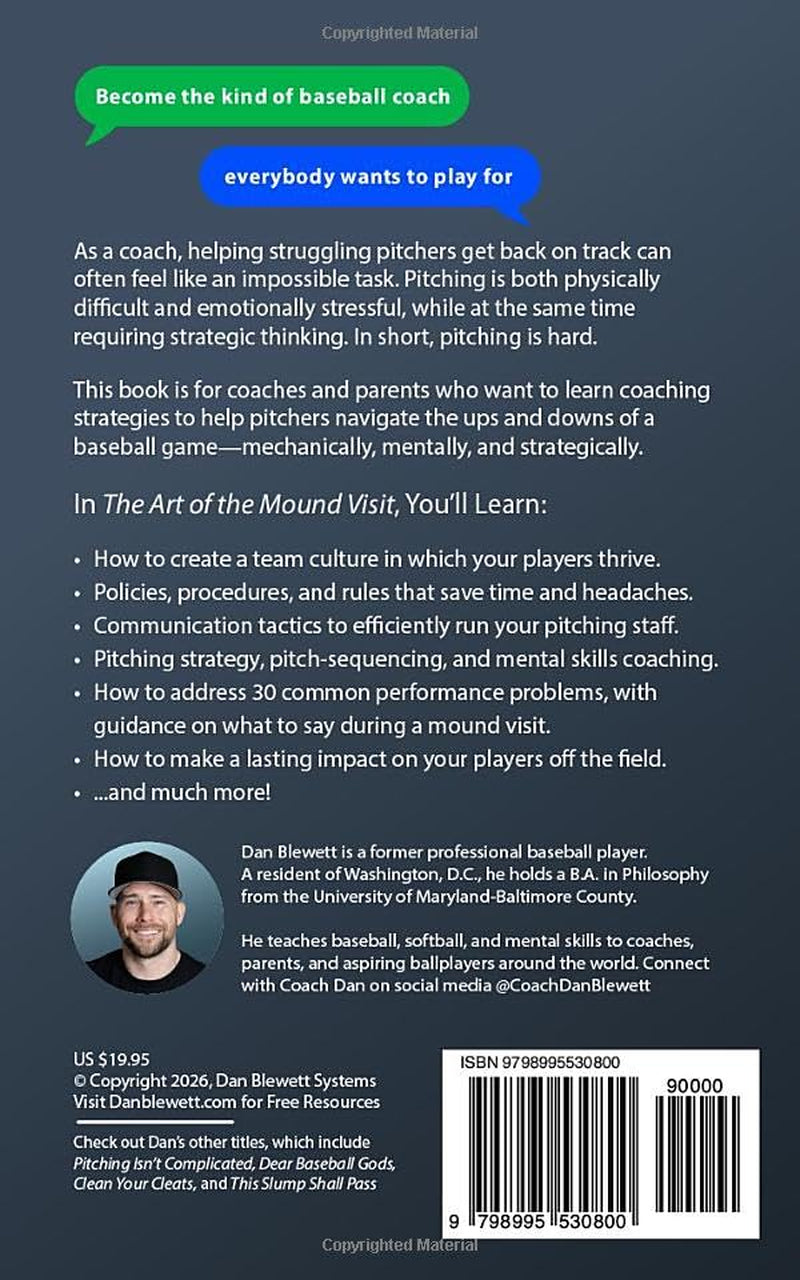 The Art Of The Mound Visit: A Handbook for Baseball Coaches