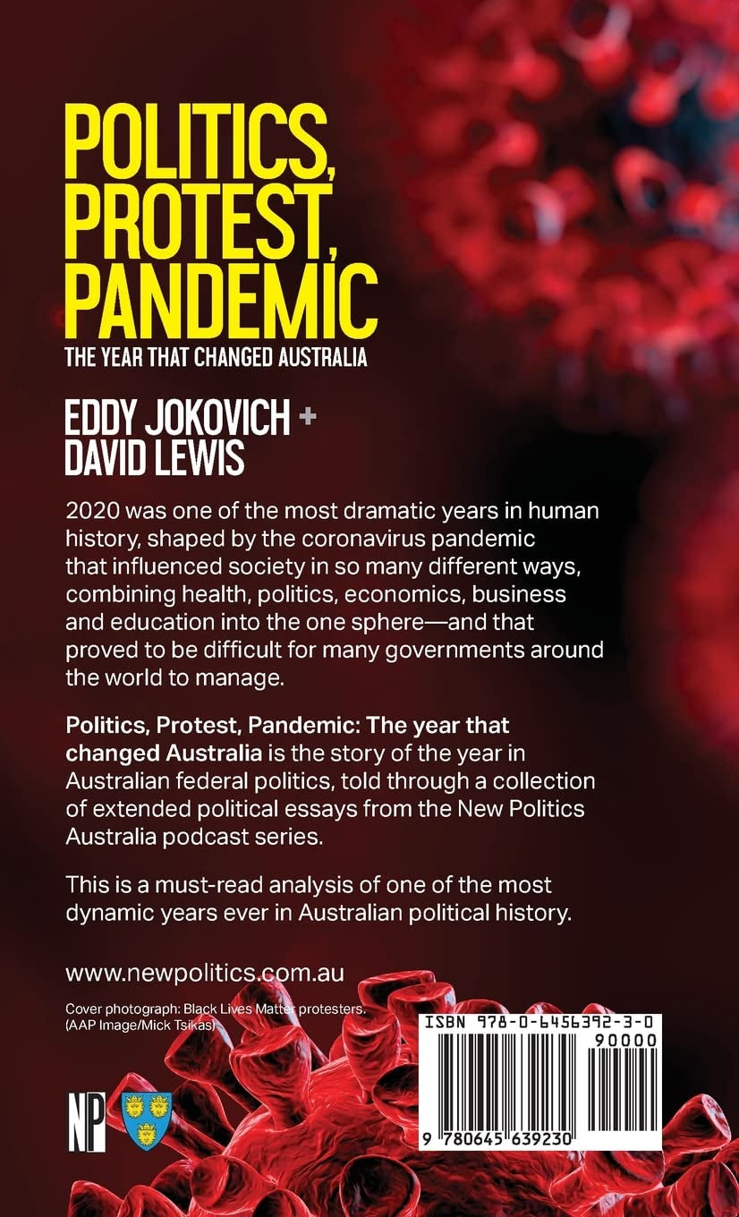 Politics, Protest, Pandemic: The year that changed Australia