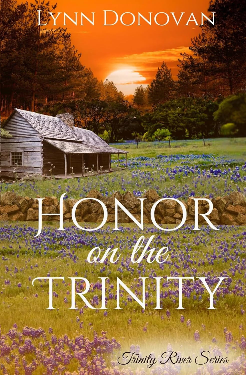 Honor on the Trinity: Trinity River Series #4