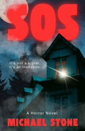 SOS: A Horror Novel