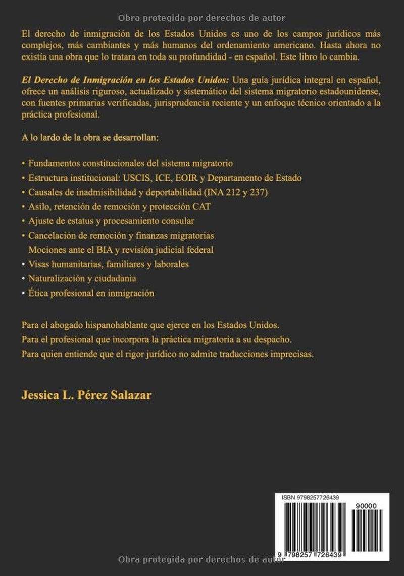 EL DERECHO DE INMIGRACIÓN EN LOS ESTADOS UNIDOS: Una guía jurídica integral en español (Spanish Edition)