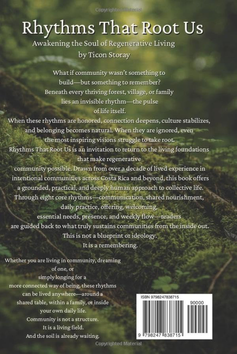 Rhythms That Root Us: Awakening the Soul of Regenerative Living