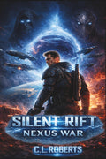 Silent Rift: Nexus War: A Military Space Opera of Telepathic War and Galactic Survival (The Silent Rift Series)