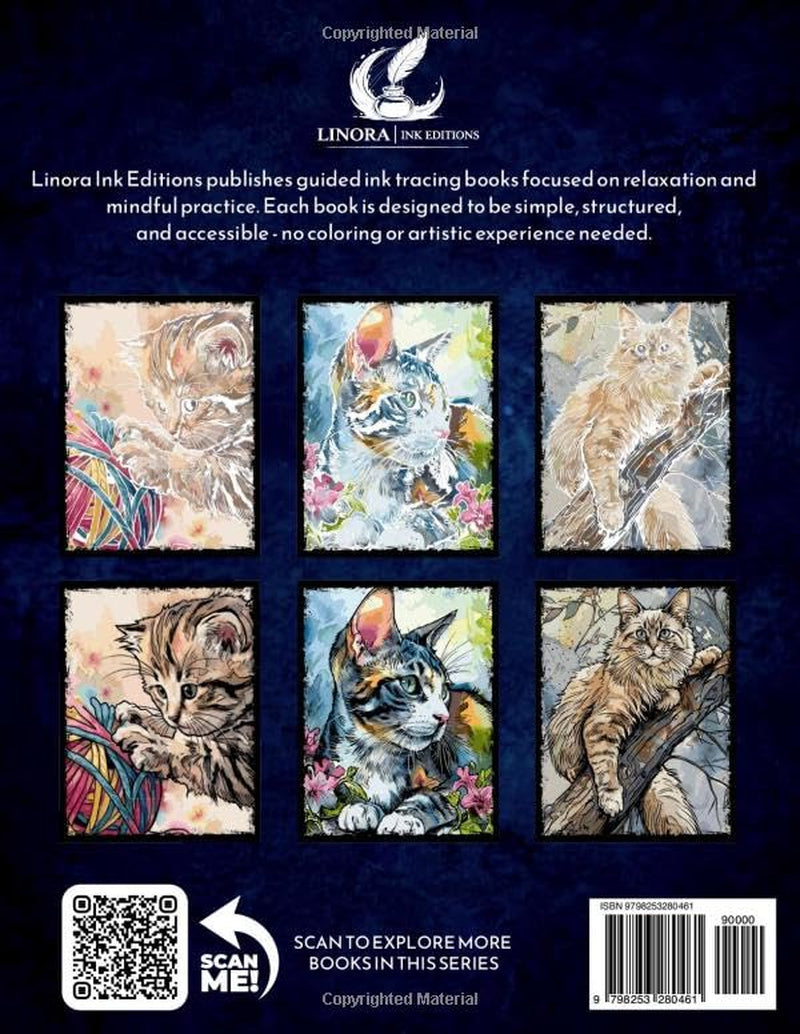 Stress Relief Ink Tracing Book for Adults: Cats - Feline Designs, Cat Facts and Calming Music for Relaxation - A Beautiful Gift (Linora Coloring Book Collection)