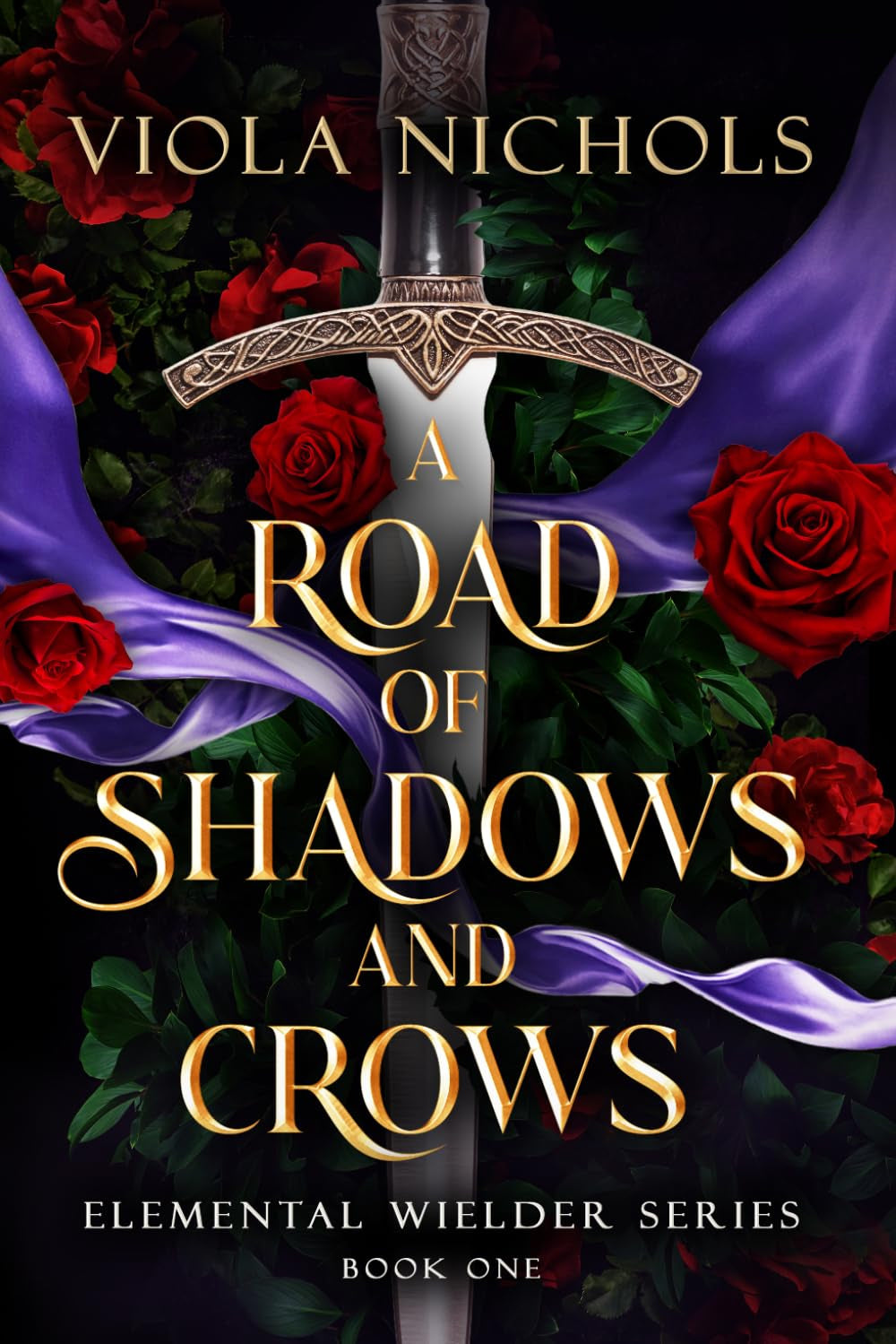 A Road of Shadows and Crows: Elemental Wielder (Elemental Wielder Series)