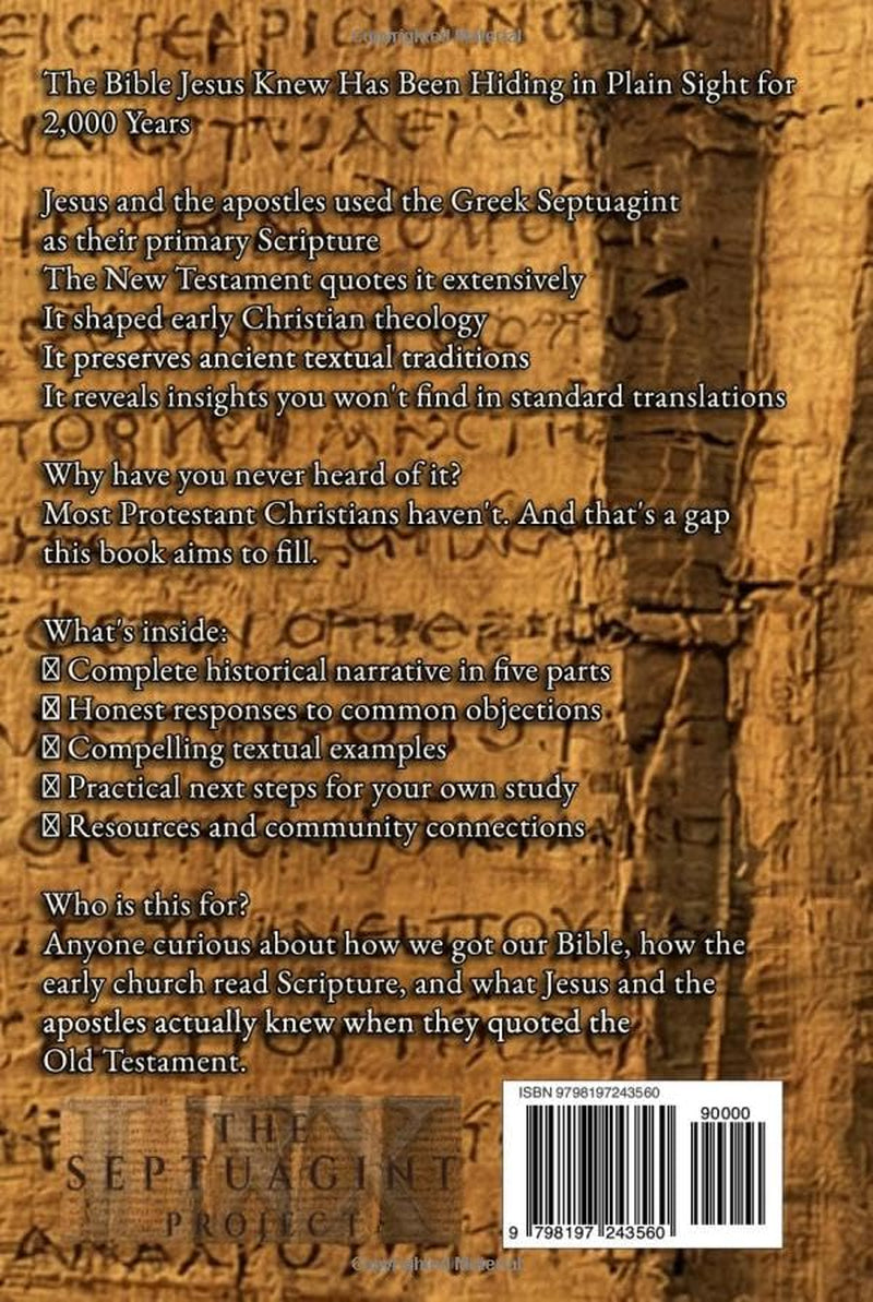 Discovering The Septuagint: The Bible Jesus Knew (Two Witnesses, One Truth)