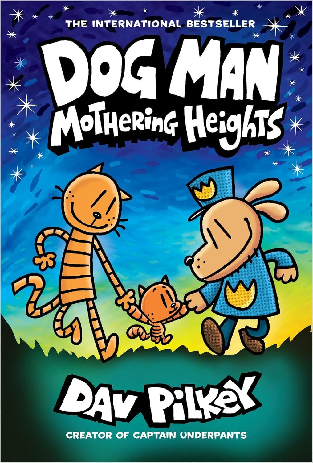 Dog Man: Mothering Heights: A Graphic Novel (Dog Man #10): From the Creator of Captain Underpants (10)