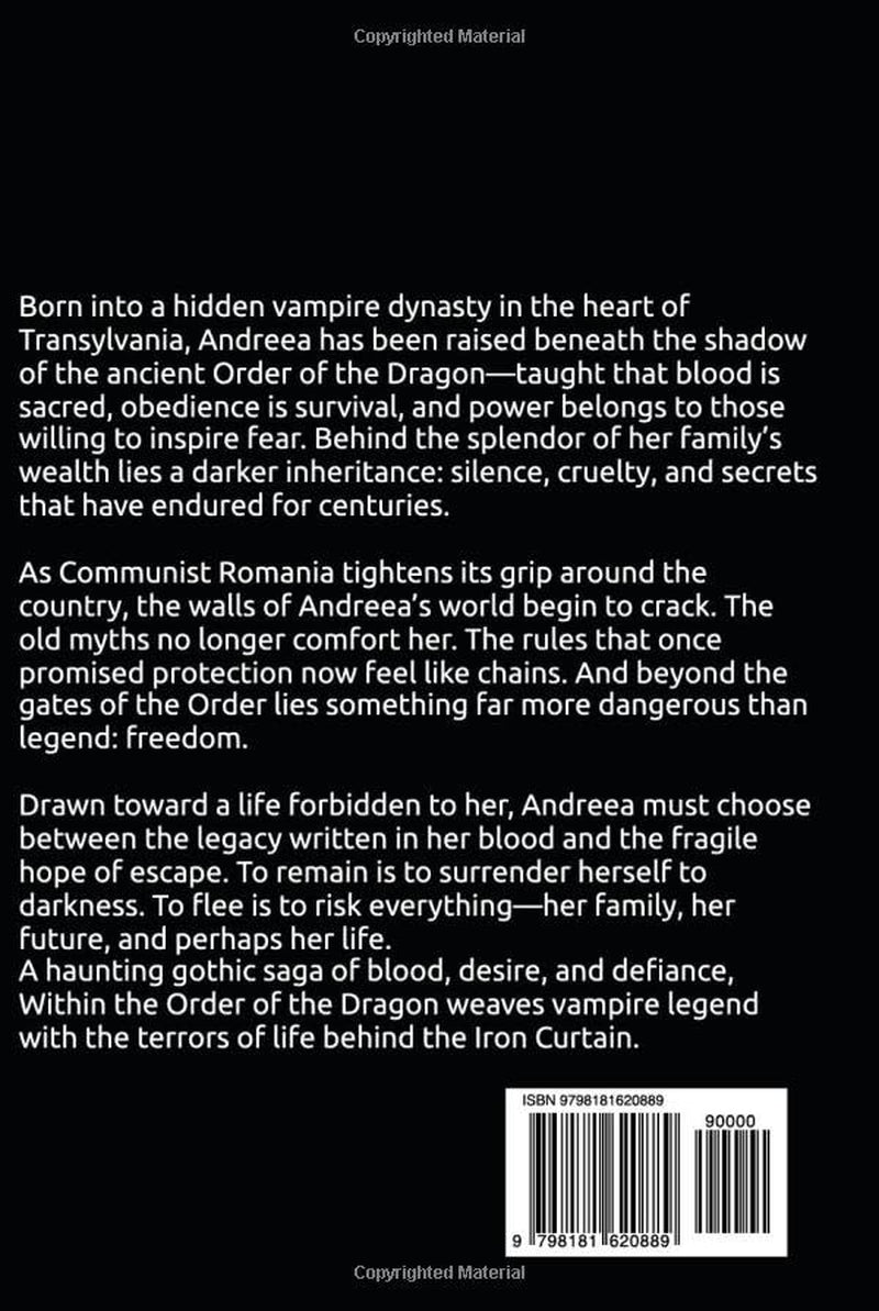 Within the Order of the Dragon: The Untold Story of a Vampire Family Book 1