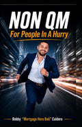 NON QM For People In A Hurry